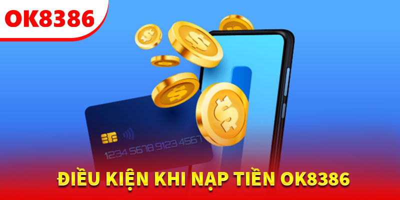 Những điểm cần chú ý khi thực hiện nạp tiền